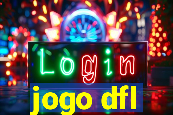 jogo dfl